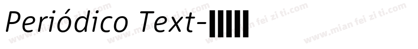 Periódico Text字体转换